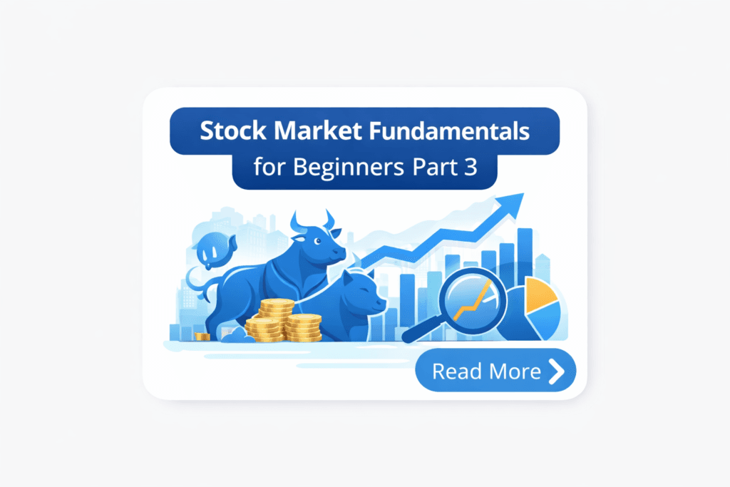 Stock Market Fundamentals for Beginners Part 3