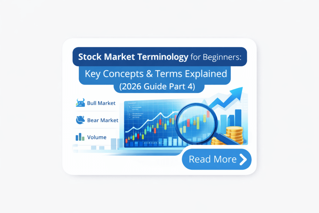 Stock Market Terminology for Beginners: Key Concepts & Terms Explained (2026 Guide PArt 4)